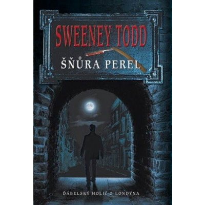 Sweeney Todd - Šňůra perel – Hledejceny.cz