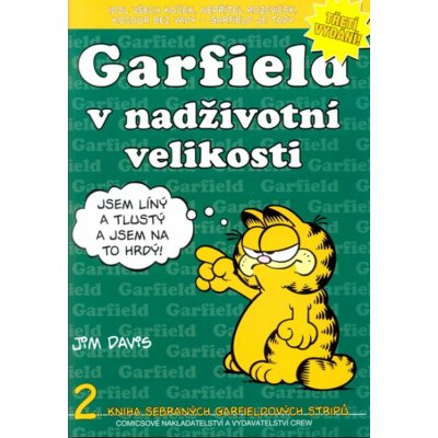 Garfield v nadživotní velikosti - Jim Davis