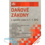 Daňové zákony v úplném znění k 1. 1. 2012 – Sleviste.cz