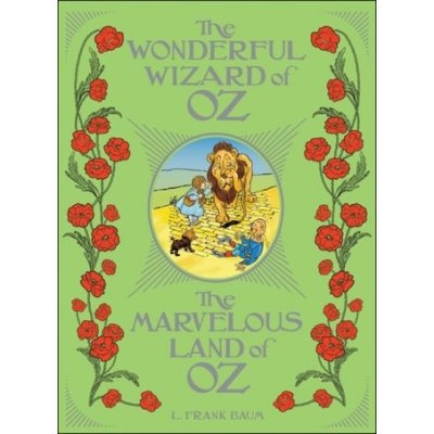 The Wonderful Wizard of Oz / The Marvelous Land of Oz - L. Frank Baum, W.W. Denslow ilustrácie , John R. Neill ilustrácie – Hledejceny.cz
