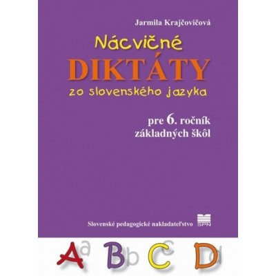 Nácničné diktáty zo slovenského jazyka pre 6. ročník ZŠ