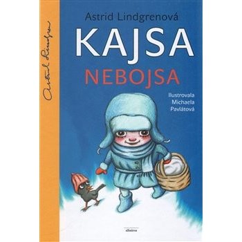 Kajsa Nebojsa - 2. vyd. - Astrid Lindgrenová