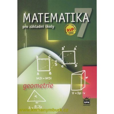 Matematika 7.r. ZŠ - Geometrie - učebnice - Půlpán Z.,Čihák M.,Mullerová Š.,Trejbal – Zboží Mobilmania