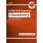 New Grade 9-1 GCSE Chemistry: OCR Gateway Revision Guide with Online Edition – Sleviste.cz