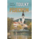 Toulky Píseckem - Vladimír Šindelář – Hledejceny.cz