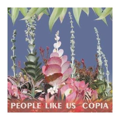 People Like Us: Copia LP – Sleviste.cz