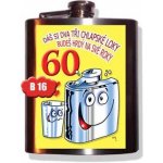 Placatka k 60. narozeninám Dáš si dva tři chlapské loky – Zboží Mobilmania