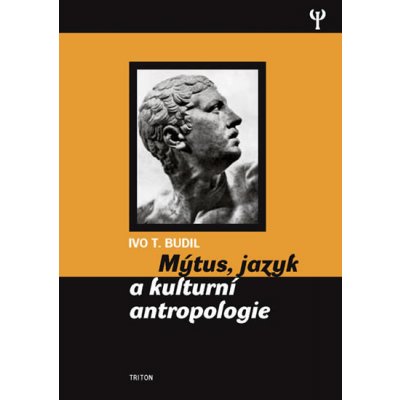 Mýtus, jazyk a kulturní antropologie