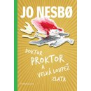 Doktor Proktor a velká loupež zlata