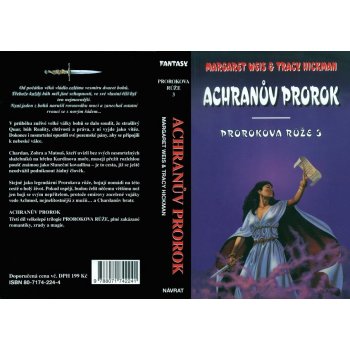 Achranův prorok Prorokova růže 3 Weis Margaret, Hickman Tracy