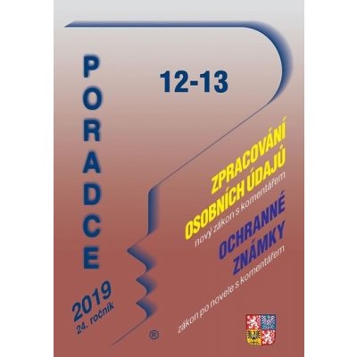 PORADCE 12-13/2019 - Zákon o zpracování osobních údajů s komentářem, Zákon o ochranných známkách s komentářem - Osobní údaje, GDPR, Ochranné známky, Paušální výdaje