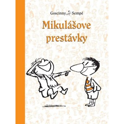 Goscinny René, Sempé Jean-Jacques - Mikulášove prestávky – Zboží Mobilmania