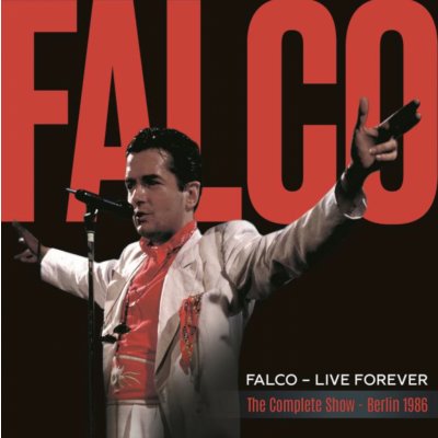 Falco - Live Forever:Complete Show Berlin 1986 CD