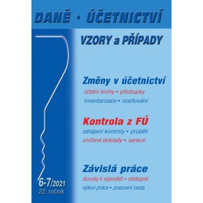 DÚVaP 6-7/2021 Závislá práce, Změny v účetnictví - Eva Dandová – Zboží Mobilmania