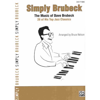 SIMPLY BRUBECK 26 of Dave Brubeck Top Jazz Classics easy piano – Hledejceny.cz