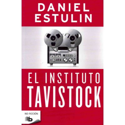 El instituto Tavistock / The Tavistock Institute