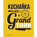 Kuchařka Grand Tour