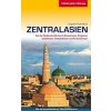 Mapa a průvodce Zentralasien (Reiseführer) - Dagmar Schreiber
