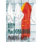 Morová rána - Betty MacDonaldová