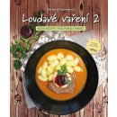 Loudavé vaření 2: Nové recepty pro pomalý hrnec