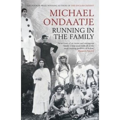 Running in the Family - M. Ondaatje