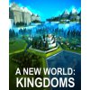 Hra na PC A New World: Kingdoms