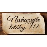 Cedulky sport hobby Cedulka na schránku - Nevhazujte leláky/CD2025 Velikost: 10x5 – Sleviste.cz