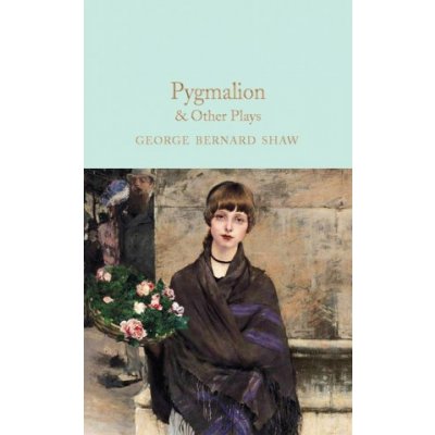 Pygmalion a Other Plays – Hledejceny.cz
