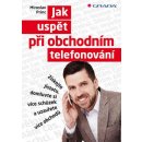 Jak uspět při obchodním telefonování