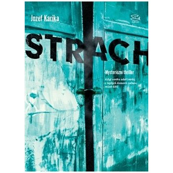 Strach - Jozef Karika