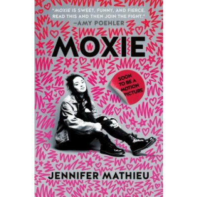 Jennifer Mathieu - MOXIE