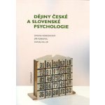 Dějiny české a slovenské psychologie Simona Horáková - Hoskovcová – Hledejceny.cz