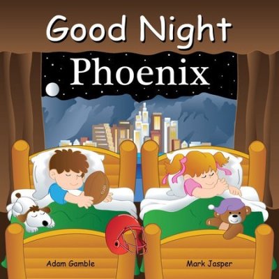 Good Night Phoenix Gamble AdamBoard Books