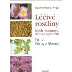 Léčivé rostliny 1 - Čechy a Morava - Grešík Valdemar – Zbozi.Blesk.cz