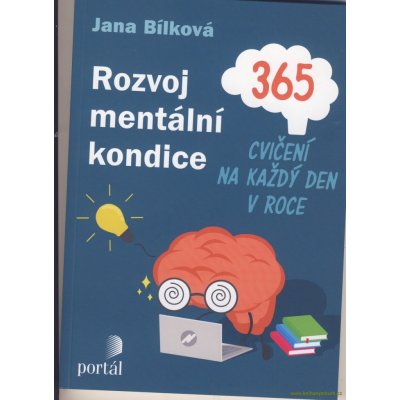 Rozvoj mentální kondice - Jana Bílková – Zbozi.Blesk.cz