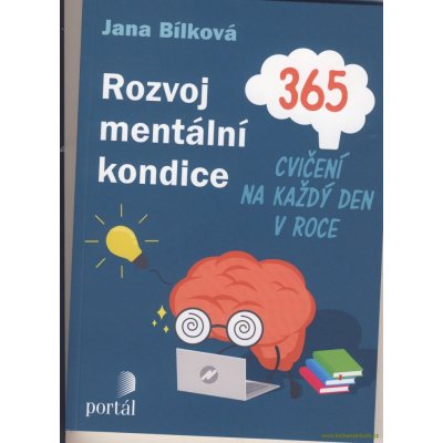 Rozvoj mentální kondice - Jana Bílková