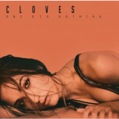 One Big Nothing - Cloves CD
