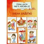 Český jazyk pro 5. třídu 2. díl - Učebnice ZŠ - Jana Potůčková – Hledejceny.cz
