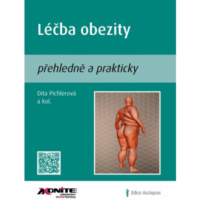 Léčba obezity přehledně a prakticky - Dita Pichlerová – Zbozi.Blesk.cz