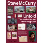 Steve McCurry Untold: The Stories Behind the Photographs – Hledejceny.cz