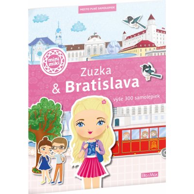 Zuzka & Bratislava - Ema Potužníková – Sleviste.cz