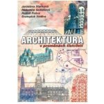Architektura v proměnách tisíciletí Jaroslava Staňková a kol, K. Kuča, Jaroslav Staněk – Hledejceny.cz