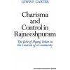 Kniha Charisma and Control in Rajneeshpuram: A Community Without Shared Values Carter Lewis F.Paperback