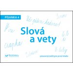 Písanka 4 – Slová a vety – Hledejceny.cz
