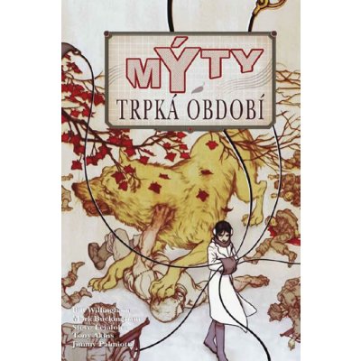 Bill Willingham, Mark Buckingham - Mýty 05 - Trpká období – Hledejceny.cz