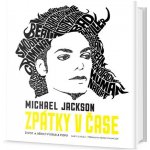 Michael Jackson - Zpátky v čase - Daryl Easlea – Zboží Mobilmania