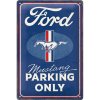 Postershop Plechová cedule: Ford Mustang - Parking Only - 20x30 cm