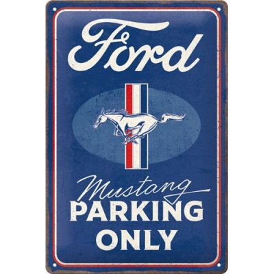 Postershop Plechová cedule: Ford Mustang - Parking Only - 20x30 cm