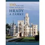 100 pokladů České republiky: Hrady a zámky - autorů kolektiv – Hledejceny.cz