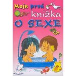 Moja prvá knížka o sexe – Zboží Mobilmania